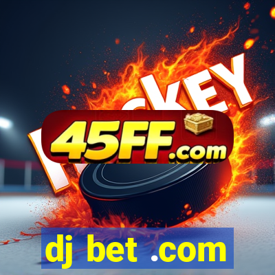 dj bet .com
